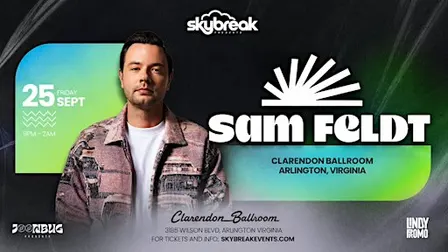 Sam Feldt at Clarendon Ballroom