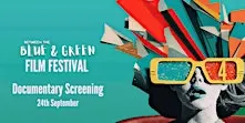 BTBG Film Festival 24th Sept - Documentary Film Screening & Q&A