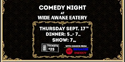 Comedy Night at Wide Awake Eatery! Featuring Bohemian Boys Comedy