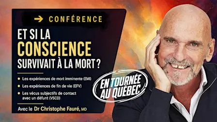 (À Sainte-Thérèse) ✔️ ET SI LA CONSCIENCE SURVIVAIT À LA MORT ?