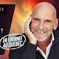 (À Québec) ✔️ ET SI LA CONSCIENCE SURVIVAIT À LA MORT ?