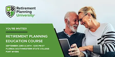 Retirement Planning University - FSW Ft. Myers - September 2026