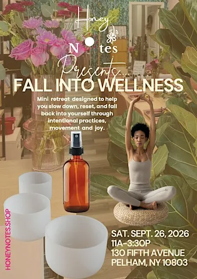 Fall into Wellness: A Day Retreat