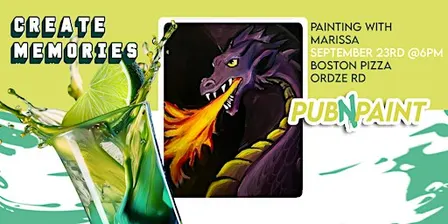 Pub N Paint at Boston Pizza Ordze Rd August 23rd Paint and Sip
