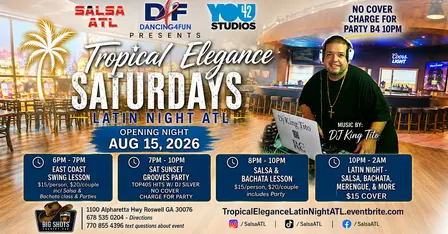 Tropical Elegance Saturday Latin Night ATL @ Big Shots Country Bar