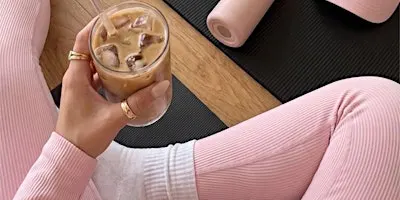 Pilates & Lattes! The Gals Society x LYFE