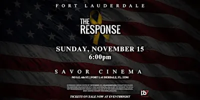The Response screening | Fort Lauderdale