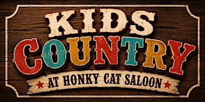 Kids’ Country at Honky Cat Saloon