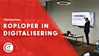 Koploper in Digitalisering | Masterclass
