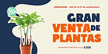 Gran Venta de Plantas - Barcelona