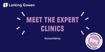 1:1 Business Accounting Advice with Larking Gowen (Cromer Library)