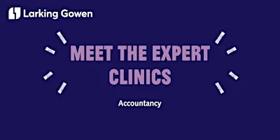 1:1 Business Accounting Advice with Larking Gowen (Holt Library)