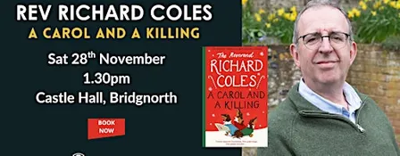 An Afternoon with Reverend Richard Coles - A Carol and a Killing