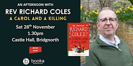 An Afternoon with Reverend Richard Coles - A Carol and a Killing