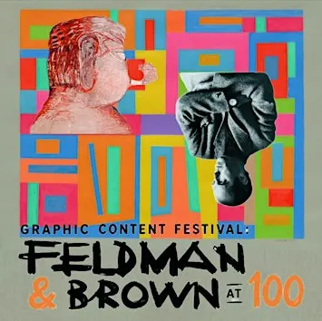 Graphic Content: Feldman & Brown at 100 (Yamaha Artist Services)