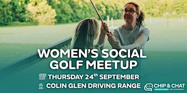 Chip & Chat: Colin Glen Driving Range - Womens Social Golf Meetup