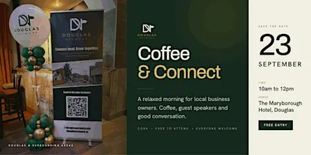 Coffee & Connect | Douglas Network Coffee Morning