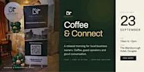Coffee & Connect | Douglas Network Coffee Morning