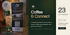 Coffee & Connect | Douglas Network Coffee Morning