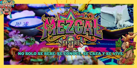 MEZCAL + TALLER DE CREACIÓN +DEGUSTACIÓN