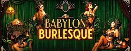 Babylon Burlesque