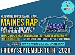 MAINES RAP 20 YEAR ANNIVERSARY CELEBRATION WEEKEND PRT.1