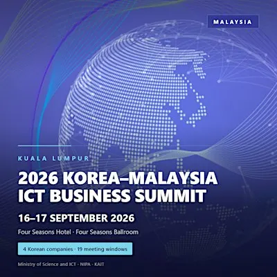 2026 KOREA-MALAYSIA ICT BUSINESS SUMMIT