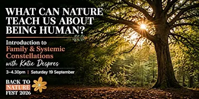 Intro to Family Constellations @ Back to Nature Fest