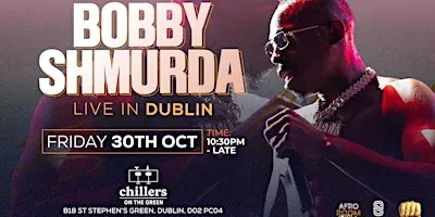 Bobby Shmurda Live in Dublin Fri 30th Oct