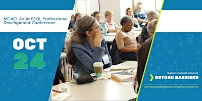 Beyond Barriers MCAEL's 2026 Adult ESOL Professional Development Conference