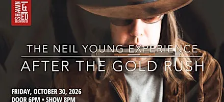 After the Gold Rush: The Neil Young Experience at The SHED