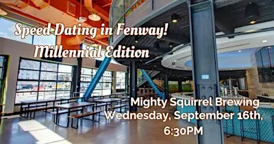 Millennial Speed Dating in Fenway!