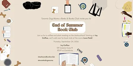 Toronto Dog Moms x Barks & Books Club: End Of Summer Hang