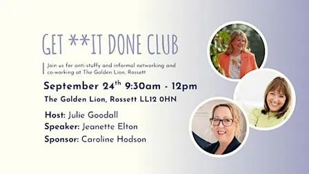 GET **IT DONE CLUB Rossett September