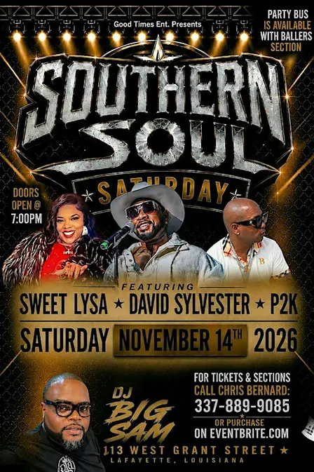 Southern Soul Saturday ft Sweet Lysa, David Sylvester & P2K