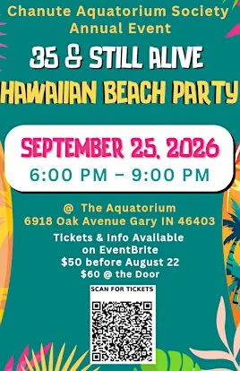 Chanute Aquatorium Society Presents: 35 & Still Alive Hawaiian Beach Party