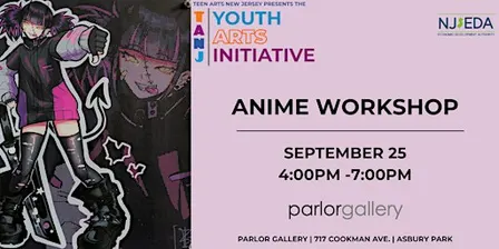 Anime Workshop with TEEN ARTS NJ