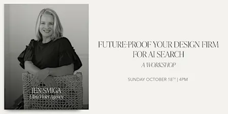 Workshop: Future-Proof Your Design Firm for AI Search