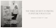 The 3 Secrets to Pricing Furniture for Success