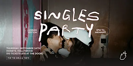 Friend or Flame Lesbian Singles Party | Honey's | Hollywood