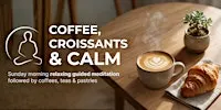 Coffee, Croissants and Calm