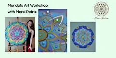 Mandala Art Workshop with Merci Patriz