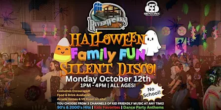 HALLOWEEN Family Fun Silent Disco @ Buffalo RiverWorks! - 10/12/26