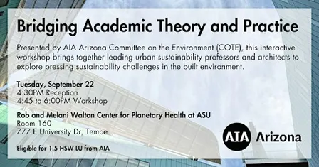 Bridging Academic Theory and Practice: An AIA Arizona COTE Event
