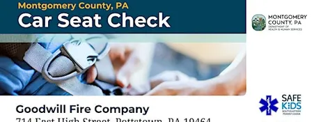 Car Seat Check Event -Goodwill Fire Company, Pottstown - October 9