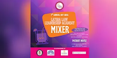 Latina Law Leadership Academy Mixer