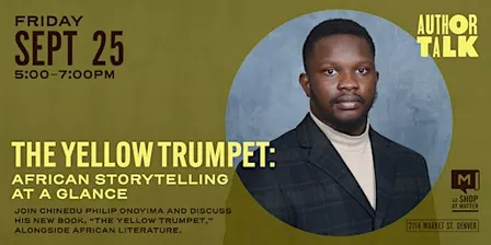Author Talk: The Yellow Trumpet: African Storytelling at a Glance