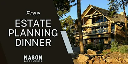 Estate Planning Made Simple - Complimentary Dinner Seminar