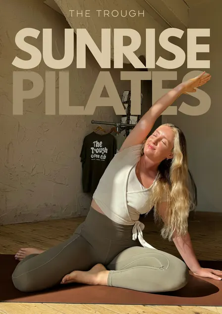 Sunrise Pilates at The Trough