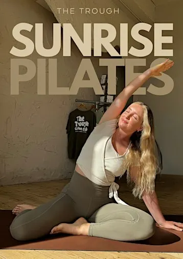 Sunrise Pilates at The Trough
